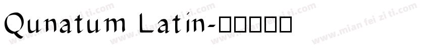 Qunatum Latin字体转换